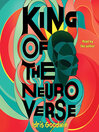 King of the Neuro Verse